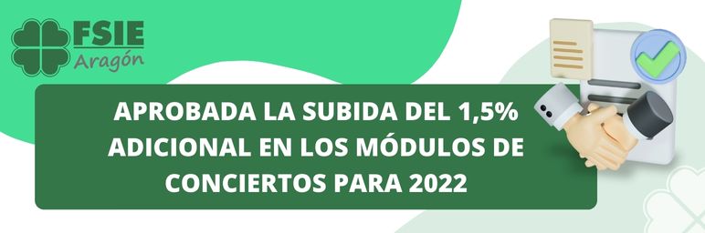 APROBADA LA SUBIDA DEL 15 ADICIONAL EN LOS MÓDULOS DE CONCIERTOS PARA 2022